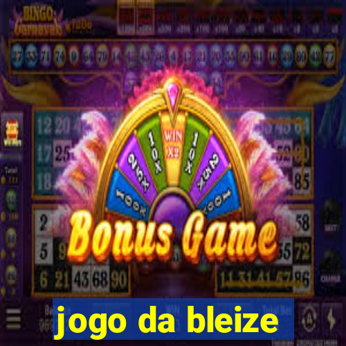 jogo da bleize