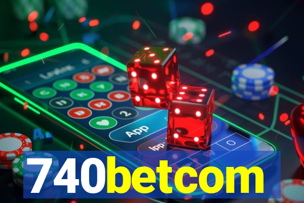 740betcom