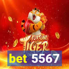 bet 5567