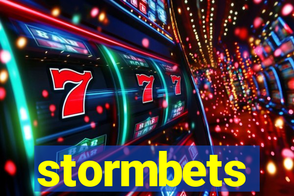 stormbets