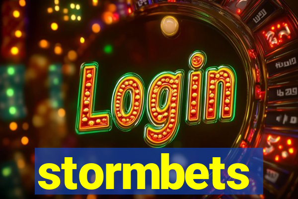 stormbets