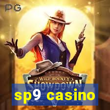 sp9 casino