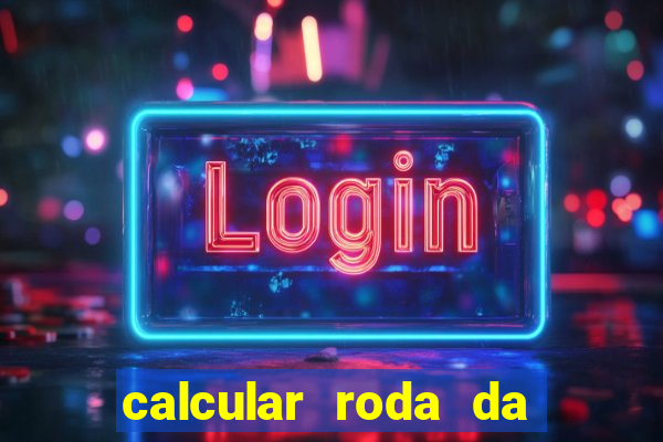 calcular roda da fortuna online grátis