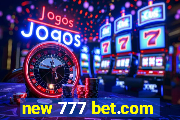 new 777 bet.com