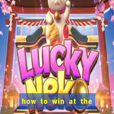 how to win at the casino slot machines