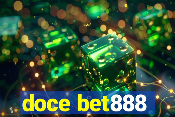 doce bet888