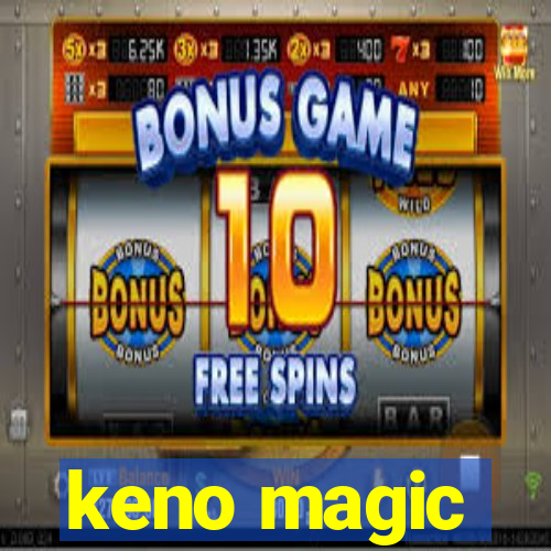 keno magic