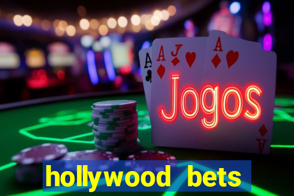 hollywood bets quick bet