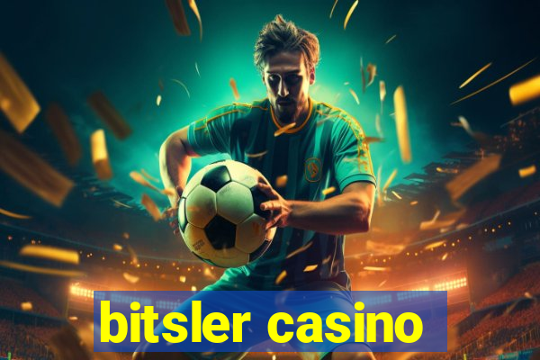 bitsler casino