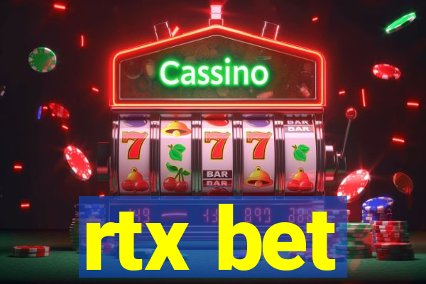 rtx bet