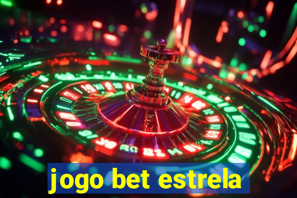 jogo bet estrela