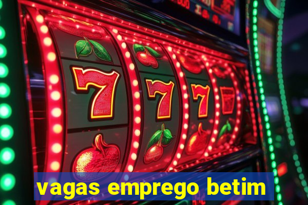 vagas emprego betim