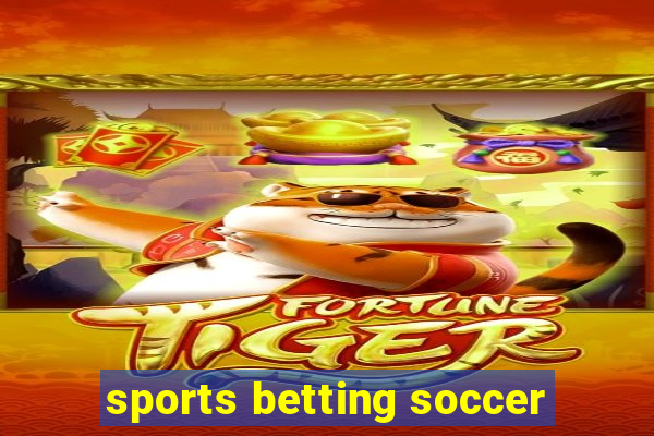 sports betting soccer