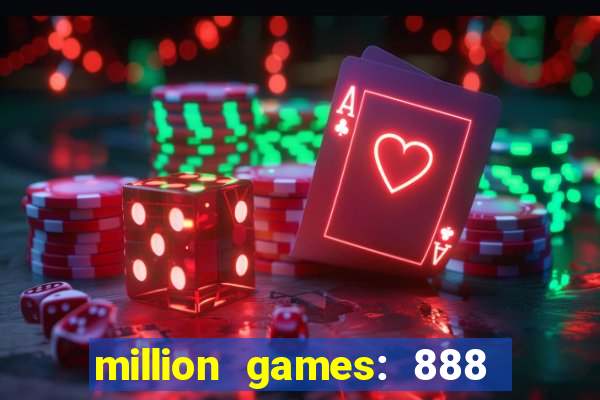 million games: 888 game series