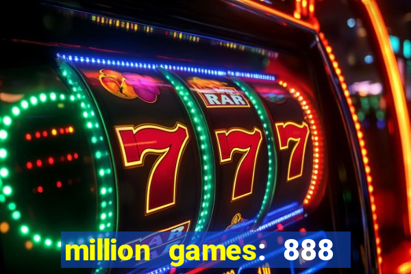 million games: 888 game series