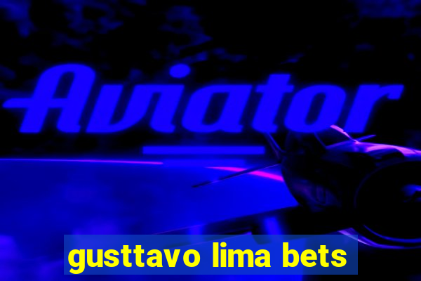 gusttavo lima bets