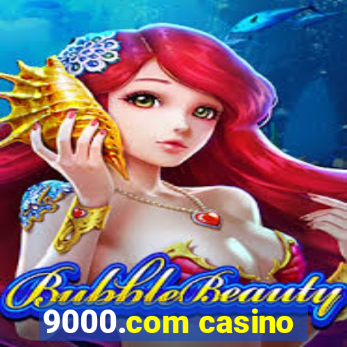 9000.com casino