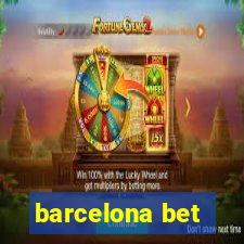 barcelona bet