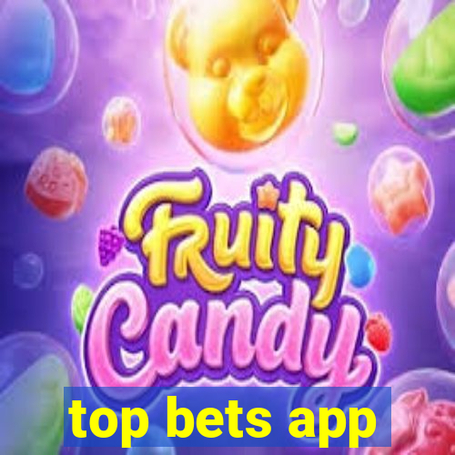 top bets app