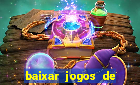 baixar jogos de casino grátis para celular