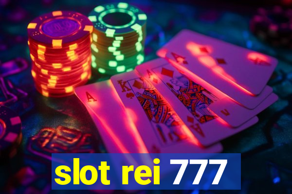 slot rei 777