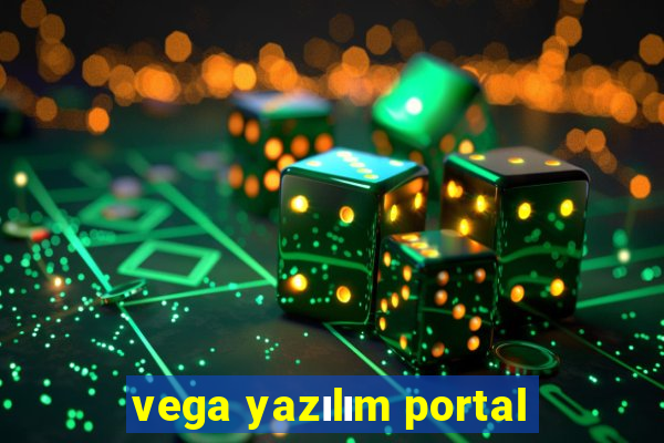 vega yazılım portal