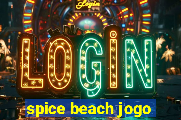 spice beach jogo