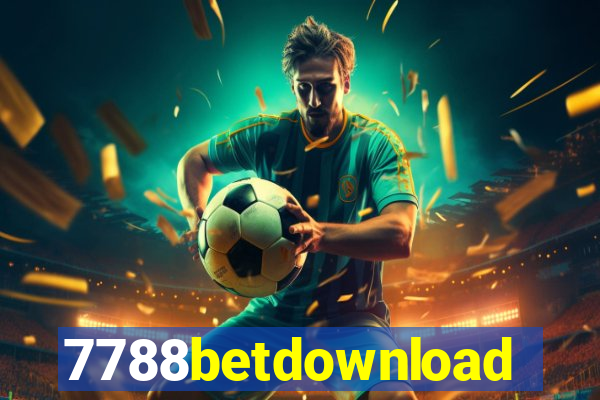 7788betdownload