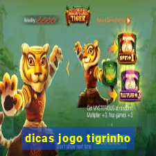 dicas jogo tigrinho