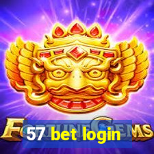 57 bet login