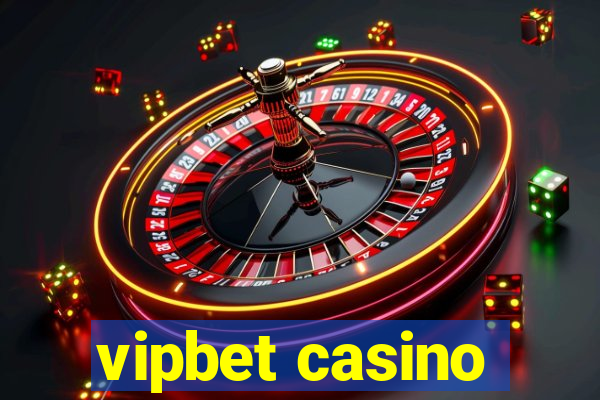 vipbet casino