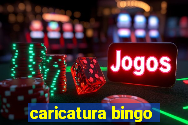 caricatura bingo