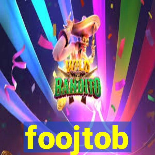 foojtob