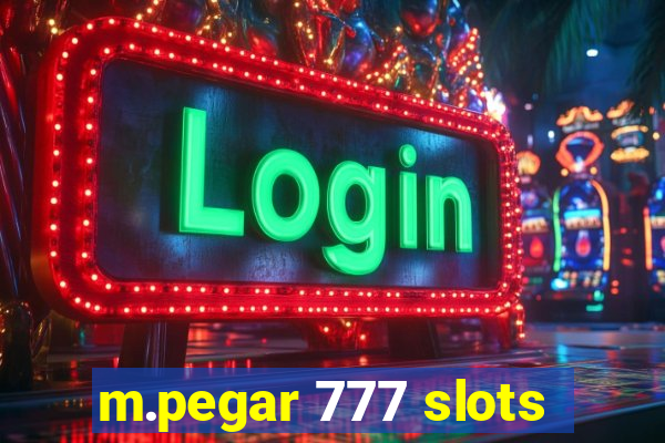 m.pegar 777 slots