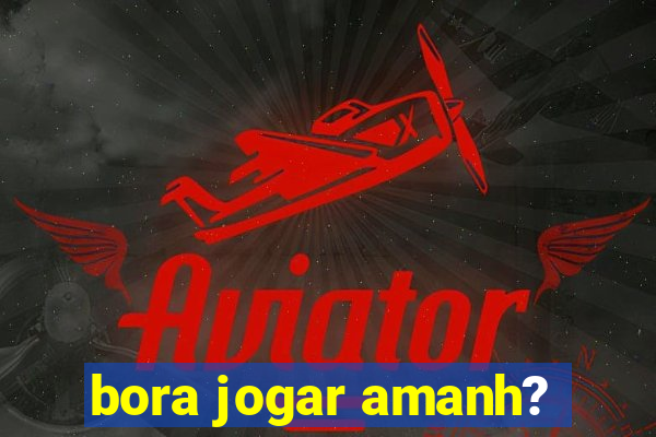 bora jogar amanh?