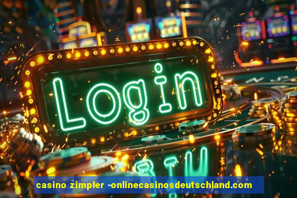 casino zimpler -onlinecasinosdeutschland.com