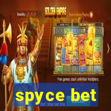 spyce bet