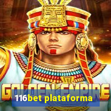 116bet plataforma