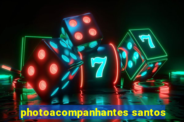 photoacompanhantes santos