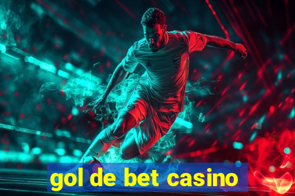 gol de bet casino