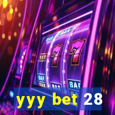 yyy bet 28