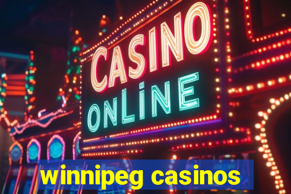 winnipeg casinos