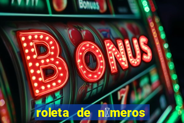 roleta de n煤meros 1 a 100