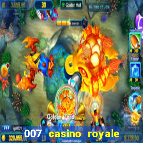 007 casino royale online hd