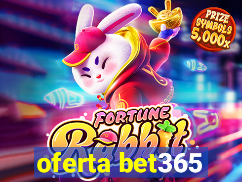 oferta bet365