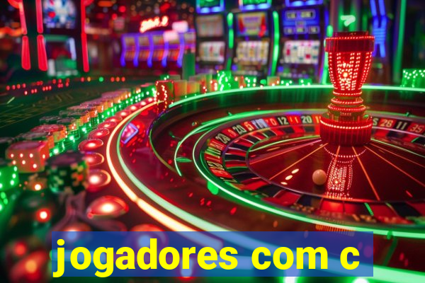 jogadores com c