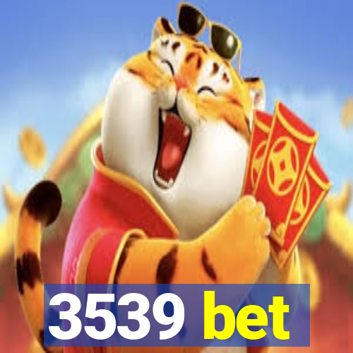 3539 bet