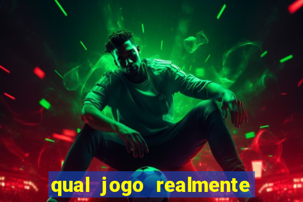 qual jogo realmente paga para jogar