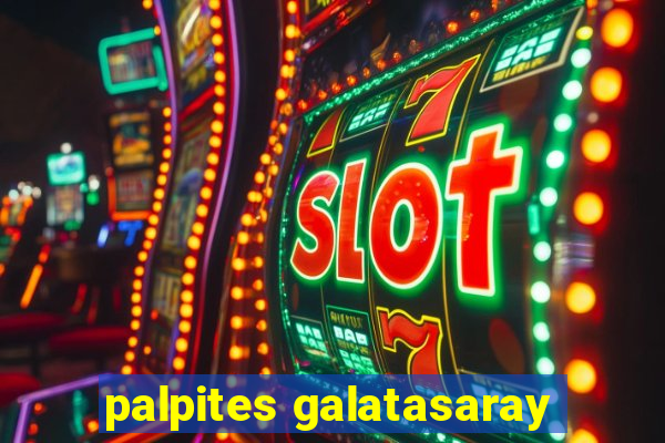 palpites galatasaray