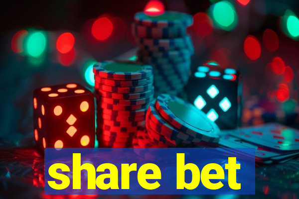 share bet